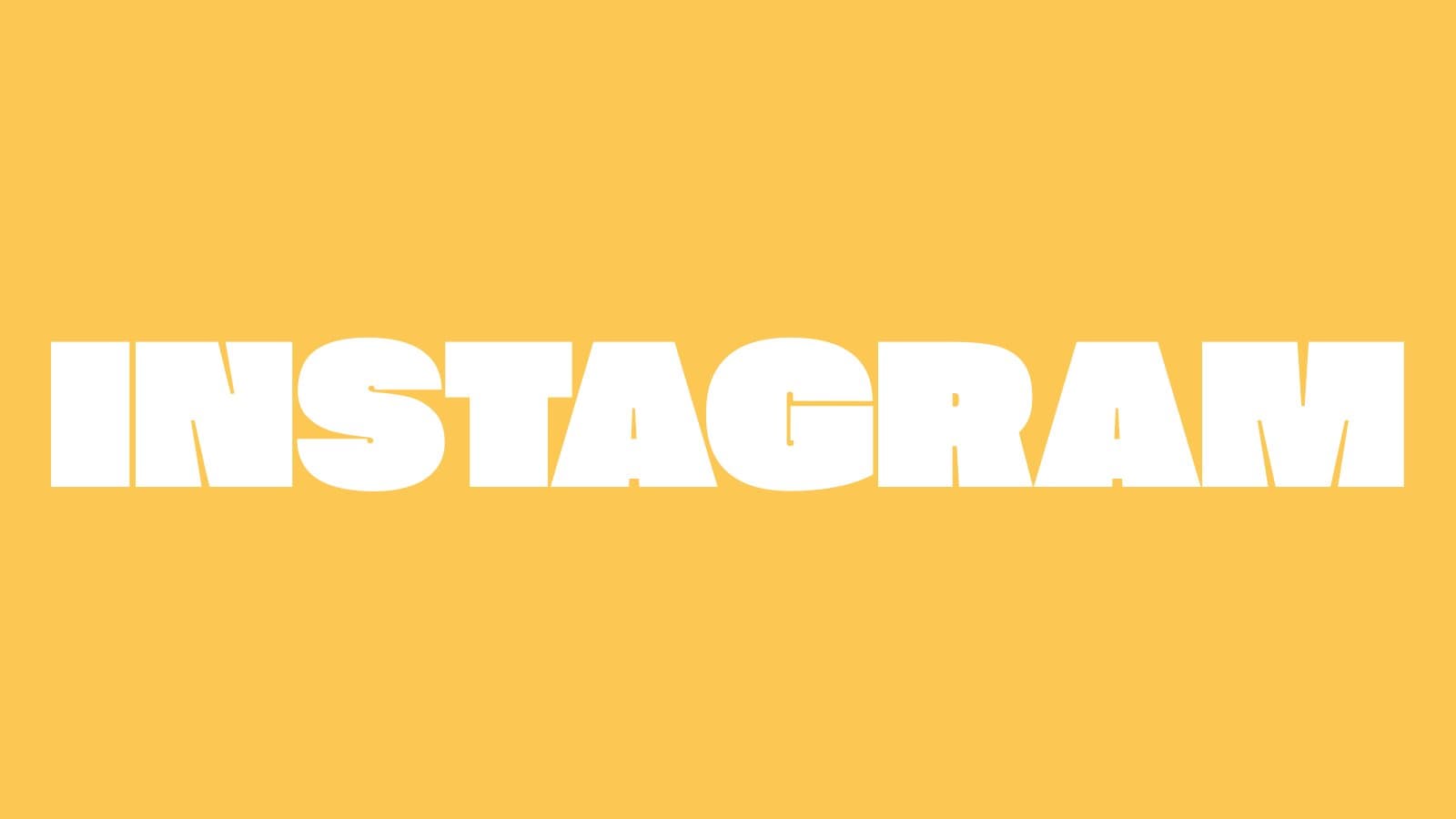 The word INSTAGRAM in white extended type on the yellow ground, the opening of the social strategy.